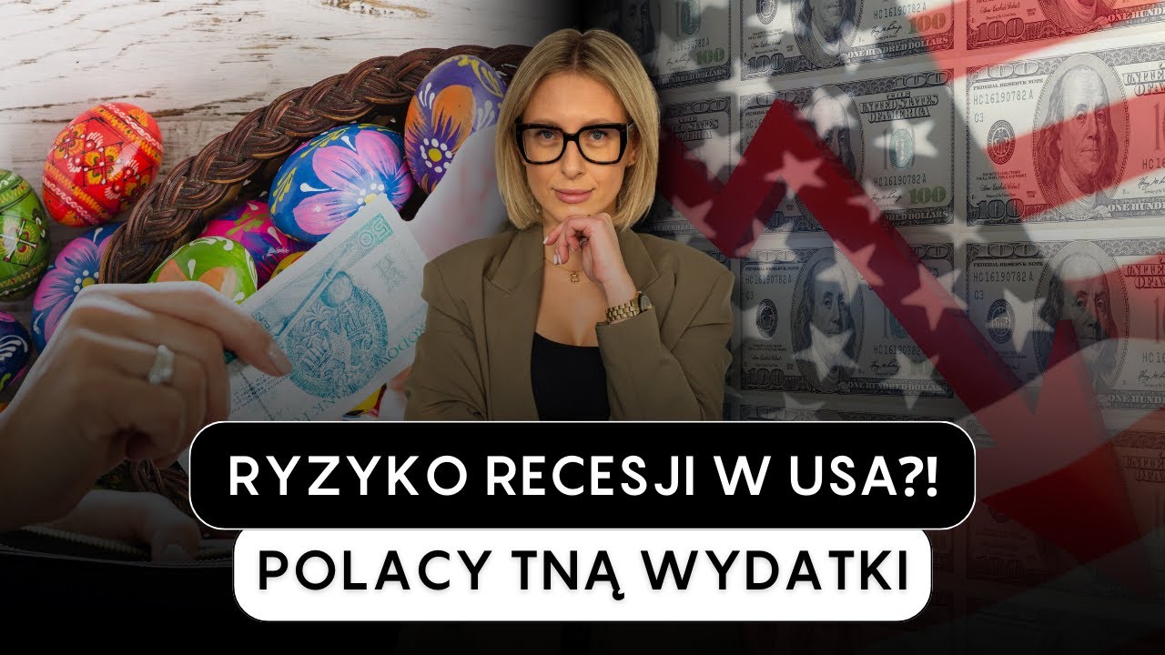 WZROST RYZYKA RECESJI W USA, RYNKI W PANICE, POLACY TNĄ WYDATKI | Wiadomości More Business