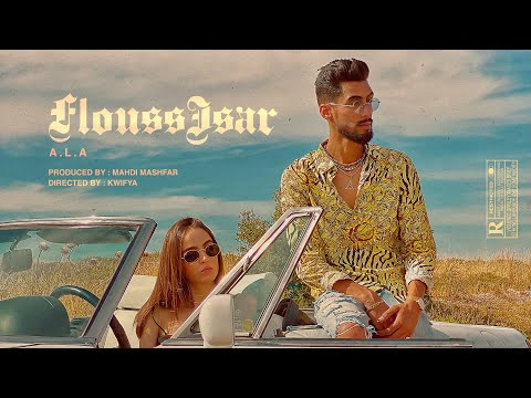 A.L.A - Flouss Isar (Official Video)
