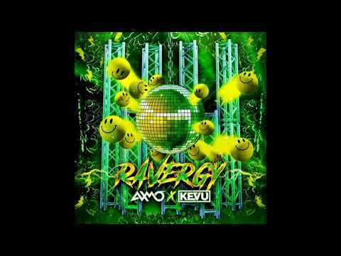 AXMO x KEVU - Ravergy [Extended Mix]
