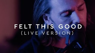 Kap Slap ft. M. Bronx - Felt This Good (Live)