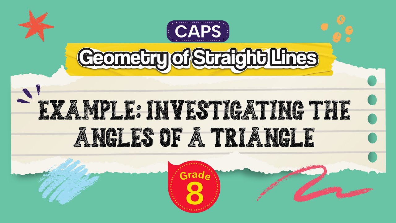 Example: Investigating the Angles of a Triangle