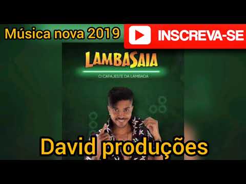 LAMBASAIA - BOTA NA MALVADA 2019