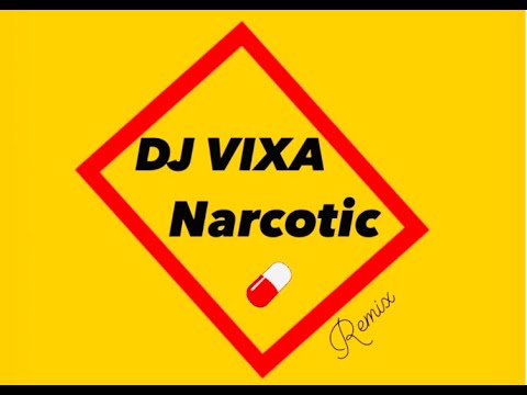 ⚡️DJ VIXA - NARCOTIC (Remix)⚡️