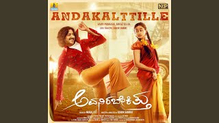 Andakalttille (From "Avanirabekittu")