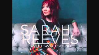 Sweet Sweet Sound - Sarah Reeves