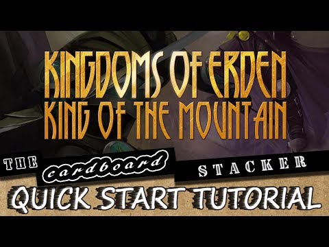 How to Play Kingdoms of Erden: King of the Mountain - Quick Start Tutorial
