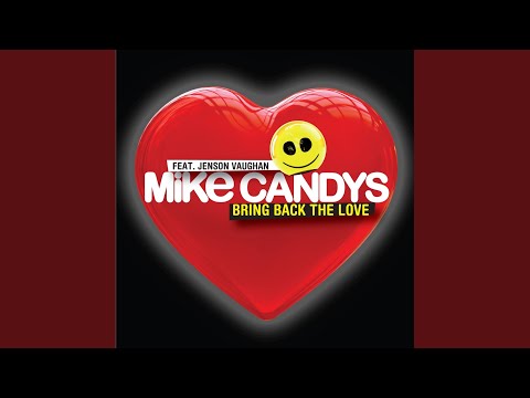Bring Back the Love (Extended Mix)