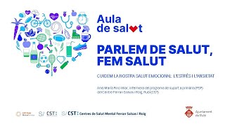 Aula de Salut Virtual: Cuidem la nostra salut emocional. L'estrès i l'ansietat