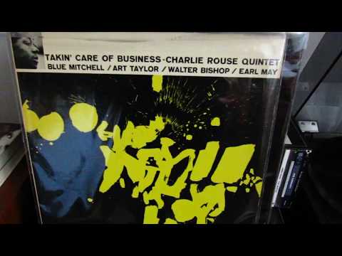 Charlie Rouse Quintet - A fragment of " 204 "