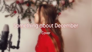 Something About December - Christina Perri (Sara, Stefan)
