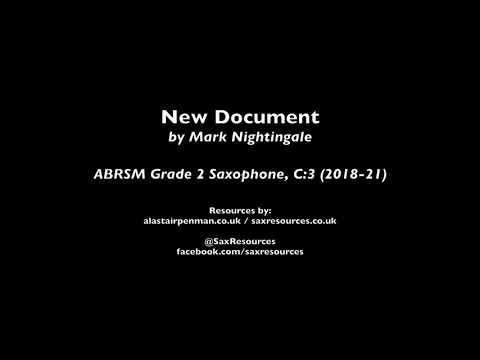 New Document by Mark Nightingale (ABRSM Grade 2 Saxophone)