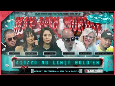 MAX PAIN MONDAY!! $10/20/40 w/ DGAF, Veronica, Washburn, Margaux, Sashimi - Commentary by RaverPoker