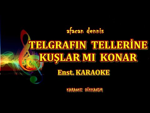 Telgrafın Tellerine Kuşlar mı Konar- Enst. KARAOKE  █ Karaoke Dükkanım █