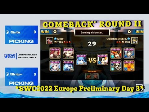 SINIP vs GUTS - SWC2022 Europe Preliminary Day 3 - Summoners War