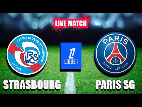 🔴🔵STRASBOURG -  PARIS SG / LIGUE 1-J20