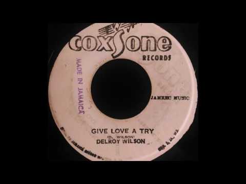 DELROY WILSON - Give Love A Try [1968]