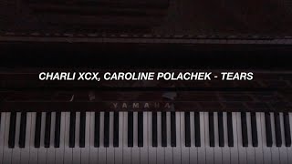 Charli XCX, Caroline Polachek - Tears (Piano Cover)