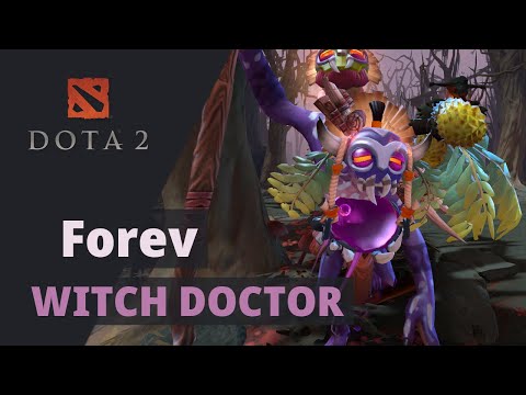 Forev (Rank 2) plays Witch Doctor Dota 2 Full Gameplay