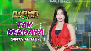 Download lagu TAK BERDAYA - SINTA MEMEY - OSAMA MUSIK - ANIJAYA AUDIO LIVE - NOVAL PRODUCTION mp3 Download lagu TAK BERDAYA - SINTA MEMEY - OSAMA MUSIK - ANIJAYA AUDIO LIVE - NOVAL PRODUCTION mp3