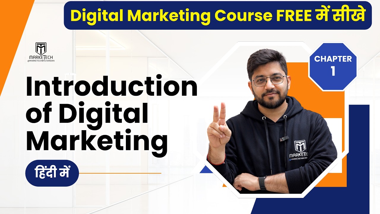 Digital Marketing Introduction in Hindi | All about Digital Marketing | Simply Explained