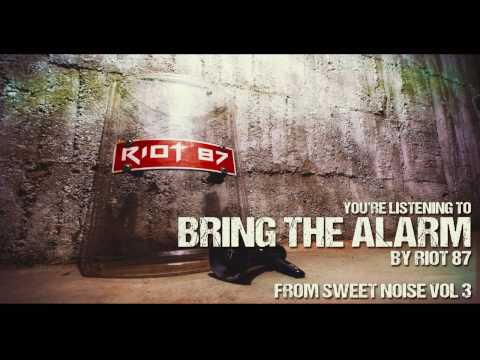 RIOT 87 - Bring The Alarm [Dubstep / Reggae / Rock]