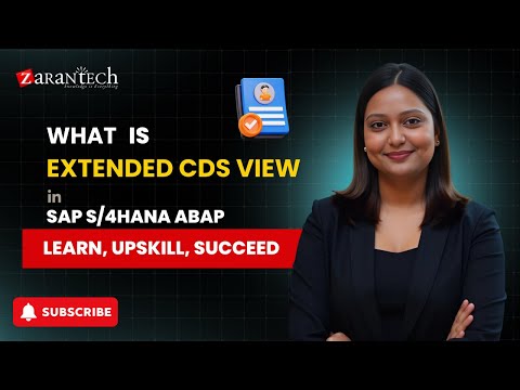 What is Extended CDS View in SAP S/4HANA ABAP | ZaranTech