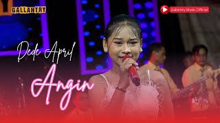 Download lagu ANGIN | DEDE APRIL | ORKES DANGDUT ZAMAN NOW “GALLANTRY” HUT LAPANGAN CANDRAMAWA 15/12/24 mp3
