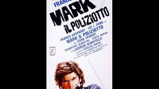 Mark il poliziotto - Stelvio Cipriani - 1975