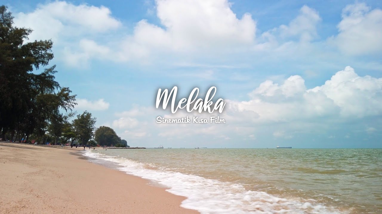 Melaka - Cinematic Short Movie