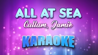 Cullum, Jamie - All At Sea (Karaoke & Lyrics)