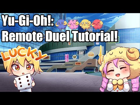 Yu-Gi-Oh!: Remote Duel Tutorial