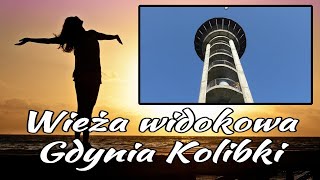 Wieża widokowa Gdynia Kolibki - panorama Trójmiasta