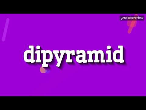 DIPYRAMID - HOW TO PRONOUNCE IT!?