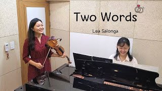 🤵[결혼식 음악]👰‍♀️ Two words-Lea Salonga