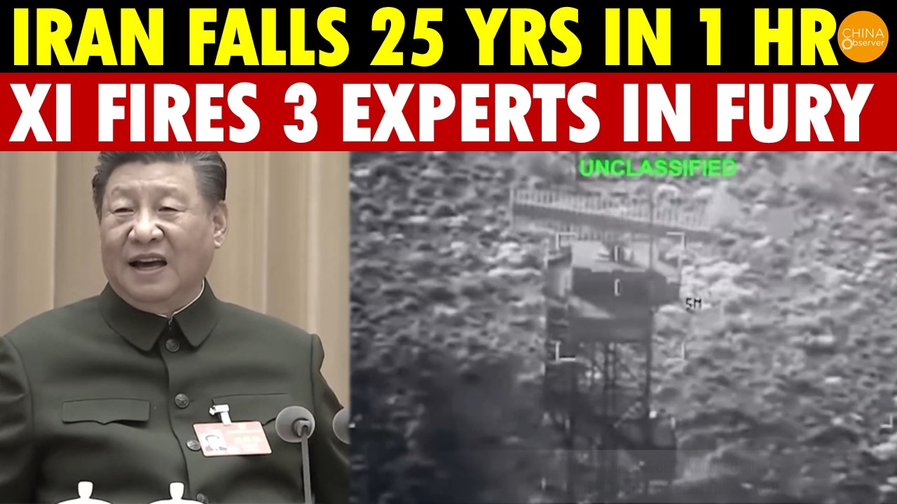 Iran Falls Back 25 Years in One Hour! China’s Radar Fails, Xi Fires 3 Military Experts in Fury