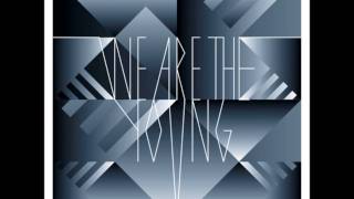 Kensington - We Are The Young