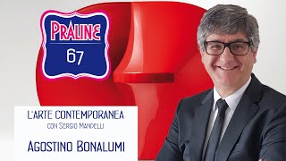 Pralina di Sergio Mandelli - Agostino Bonalumi