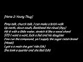 Young Thug - The London (ft J. Cole & Travis Scott) Lyrics Young Thug - The London (ft J. Cole & Travis Scott) Lyrics