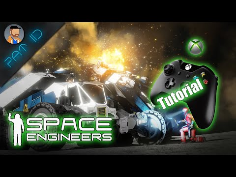 Space Engineers XBOX Controller Tutorial Deutsch ... XBOX Let´s Play Gameplay Deutsch
