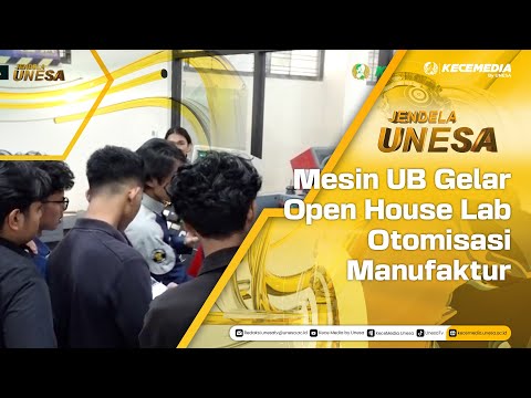 UNESA WINDOW: UB Machines Holds Open House for Manufacturing Automation Lab
