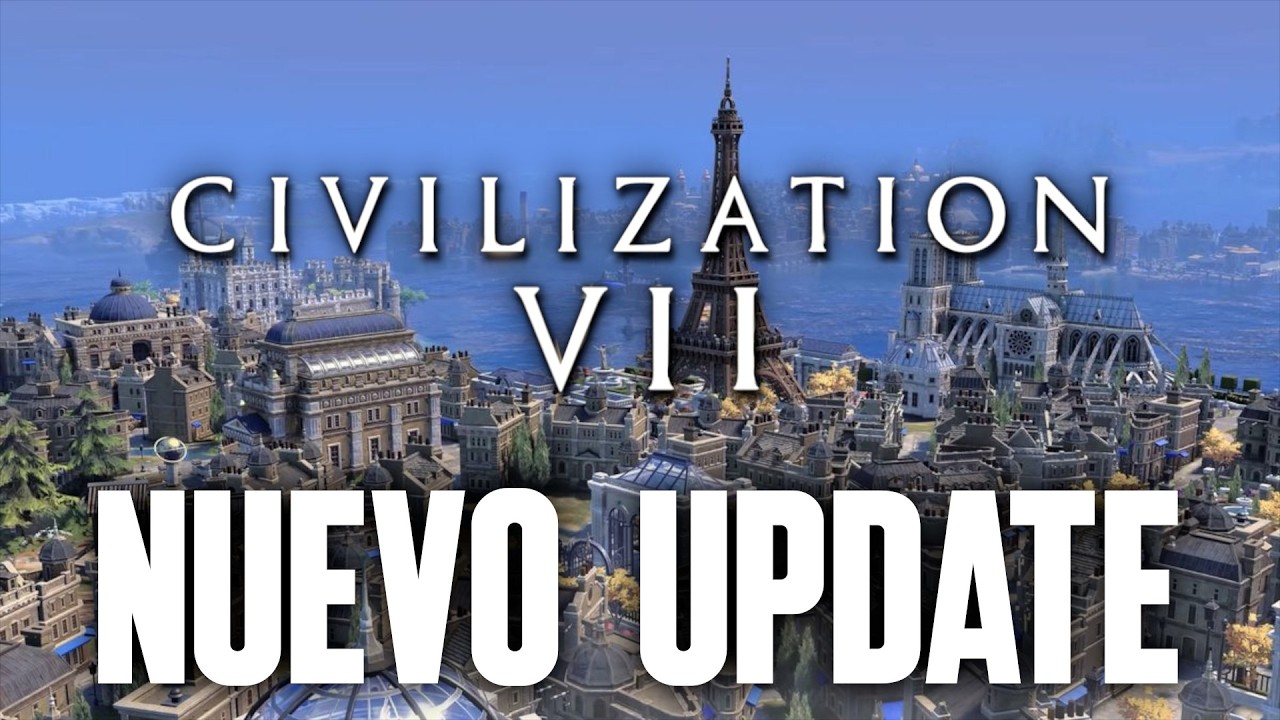 AHORA SI QUE ES UN JUEGAZO - Nuevo Update de CIVILIZATION 7