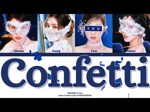 MISAMO - Confetti // You as a Member // KARAOKE // (4 Members Ver.) Color Coded Lyrics