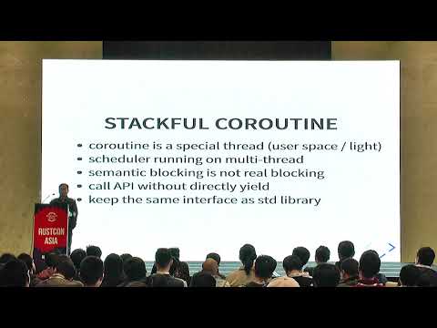 [Chinese] RustCon Asia 2019 - Huang Xudong: Stackful coroutine based rust async story
