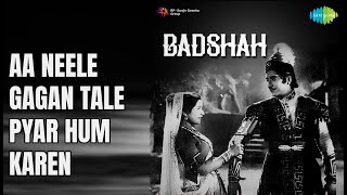 Download lagu Aa Neele Gagan Tale Pyar Hum Karen  |  Badshah  |  Hemant Kumar  |  Lata Mangeshkar Songs mp3