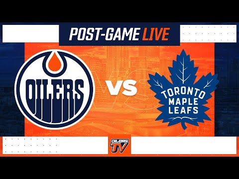 ARCHIVE | Post-Game Coverage - Oilers at Maple Leafs