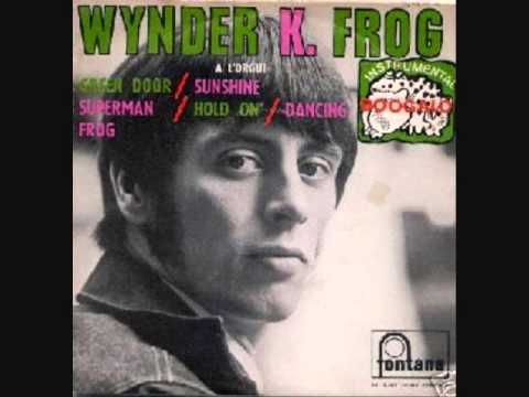 WYNDER K. FROG / I'M A MAN - 1967