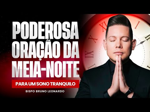 ORAÇÃO DA MEIA-NOITE 30 DE SETEMBRO 