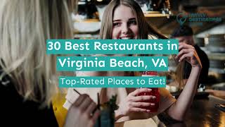 30 Best Restaurants in Virginia Beach, VA