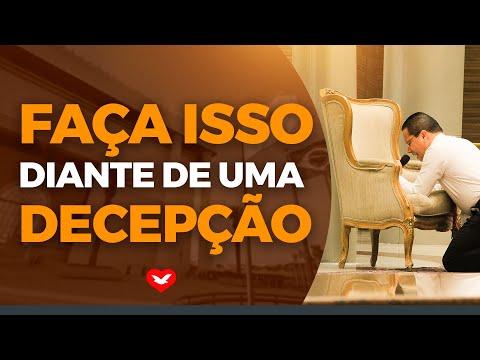 Faça isso diante de uma decepção | Bispo Jadson Santos