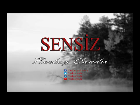 Berkay Çandır - Sensiz (Melankolik Beat)